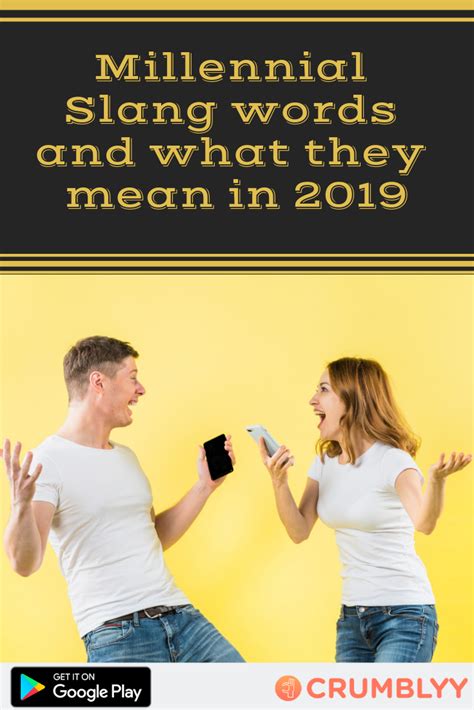 Millennial Slang Words And What They Mean In 2019 Slang Words Slang For Cool Slang