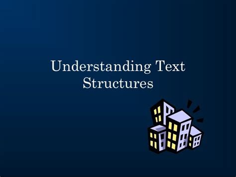 Text Structure Powerpoint By Joanne Bresnan Via Slideshare Teaching Text Structure Text