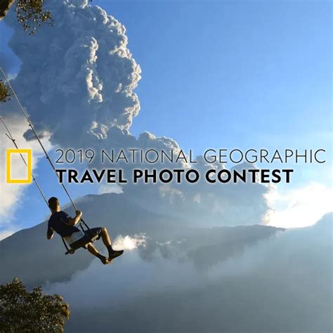 National Geographic Travel Photo Contest 2019 | Graphic Competitions