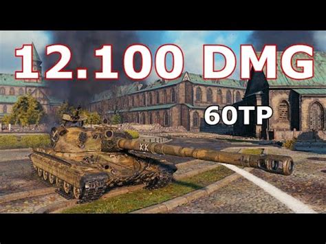 World Of Tanks 60TP Lewandowskiego 6 Kills 12 1K Damage YouTube