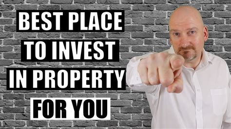 Best Place To Invest In Property Or Real Estate For YOU YouTube