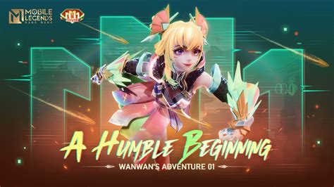 Wanwan S Adventure A Humble Beginning Mobile Legends Bang Bang