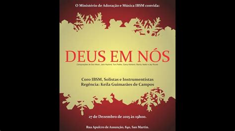 2015 Cantata de Natal Deus em Nós YouTube