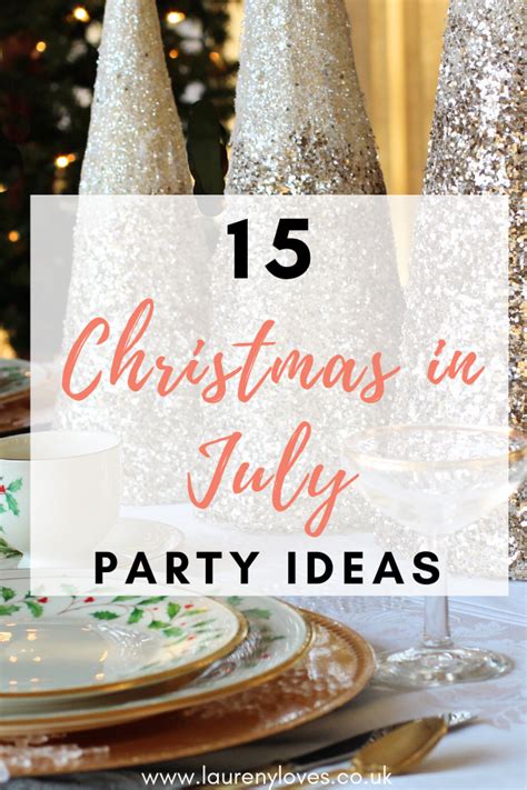 15 christmas in july party ideas – Artofit