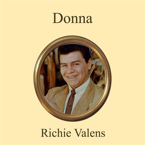 Ritchie Valens Family Today Donna