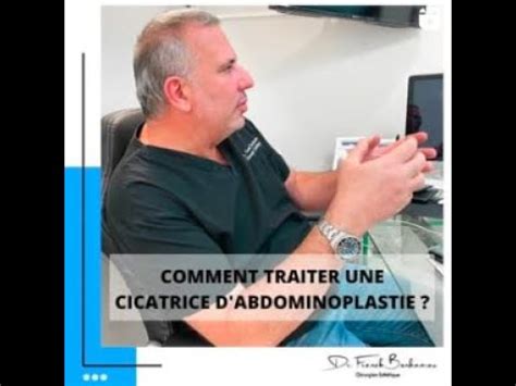 Comment Traiter Une Cicatrice D Abdominoplastie Dr Franck Benhamou