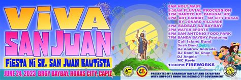 The Feast of San Juan Bautista - Bigger, Brighter, Better Roxas City