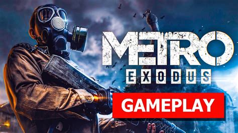 Metro Exodus Walkthrough Gameplay Part Youtube