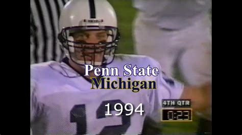 Penn State At Michigan 1994 Game Story Youtube