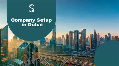 Ppt Company Setup In Dubai Uae Step By Step Guide In