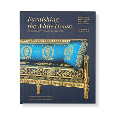 Furnishing the White House Book Cover - White House Historical Association