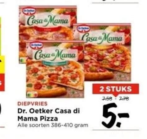 Dr Oetker Casa Di Mama Pizza 386 410 Gram 2 Stuks Aanbieding Bij Vomar