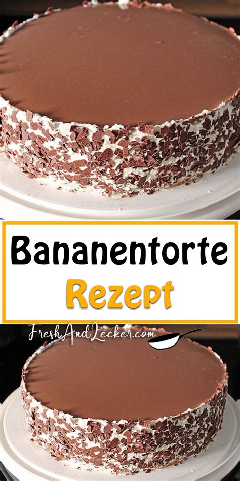 Rezept Bananentorte Fresh Lecker