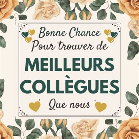 Bonne Chance Pour Trouver De Meilleurs Collegues Que Nous D Couvrez Ce