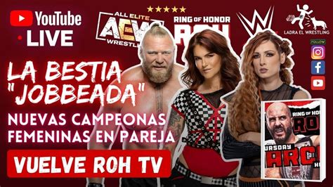 LESNAR DE BESTIA A JOBBER ROAD TO WRESTLEMANIA ESTRENO DE ROH TV