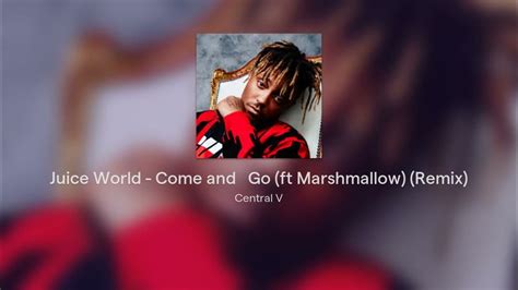 Juice World Come And Go Ft Marshmallow Remix Explicet Youtube