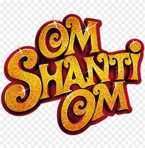 Om Shanti Om PNG Image With Transparent Background TOPpng, 51% OFF