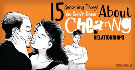 15 Surprising Things You Didnt Know About Cheating In Relationships