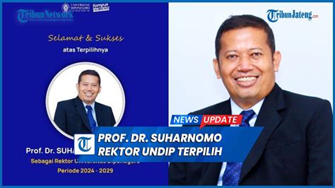 Sah Prof Dr Suharnomo Terpilih Rektor Undip Periode Youtube