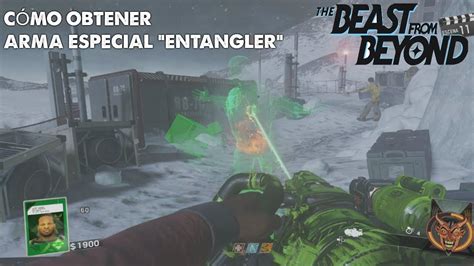 CÓMO OBTENER ENTANGLER ARMA ESPECIAL PARA EL EASTER EGG THE BEAST