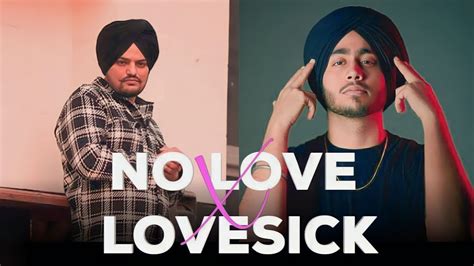 Love Sick X No Love Mashup Shubh Sidhu Moose Wala Dj Relax