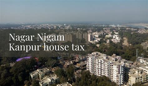 How to pay Nagar Nigam Kanpur house tax online and offline?