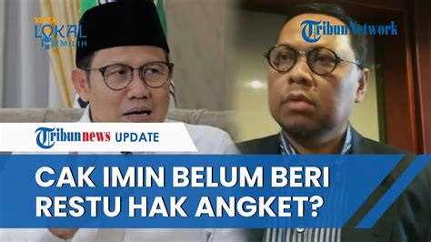 Pkb Bimbang Gulirkan Hak Angket Kecurangan Pemilu Mantan Sekjen Pkb