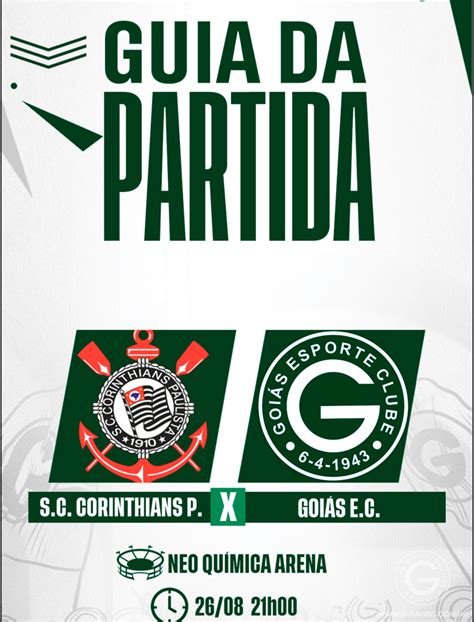 Corinthians X Goi S Vai Come Ar Confira O Guia Da Partida Em