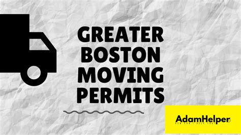 Greater Boston Moving Permits Adamhelper