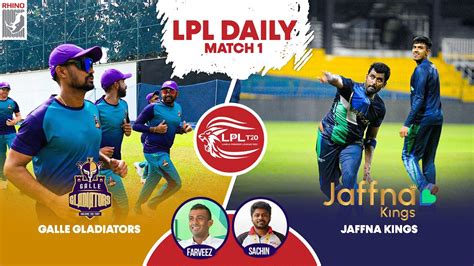 LIVE Jaffna Kings Vs Galle Gladiators Match 1 LPL Daily YouTube