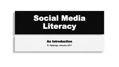 Social Media Literacy