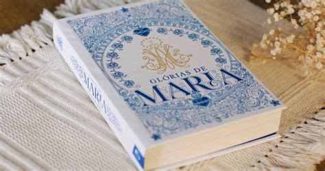 As Gl Rias De Maria Livro Se Dedica S Virtudes Da Virgem Maria