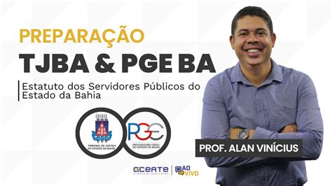 Preparação TJ BA PGE BA Estatuto dos Servidores Públicos do Estado