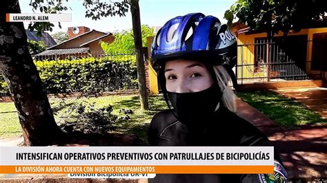 Intensifican Operativos Preventivos Con Patrullajes De Bicipolic As