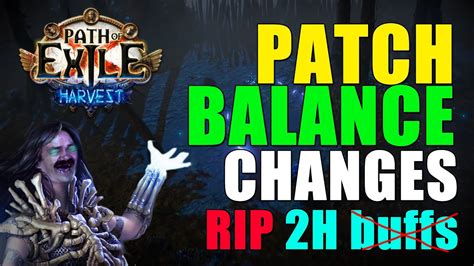 Path Of Exile Harvest Patch Balance Changes Where Are H Buffs