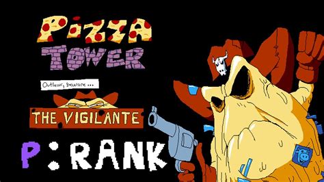 Pizza Tower The Vigilante P Rank Boss Fight Youtube