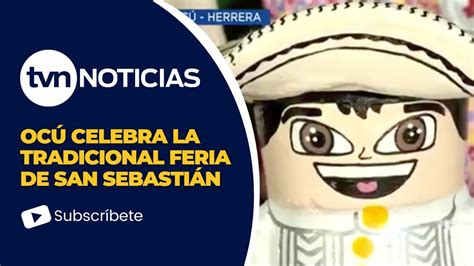 Se Realiza La Feria De San Sebasti N En Oc Youtube