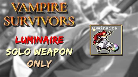 Vampire Survivors Dlc Tides Of The Foscari Luminaire Gameplay