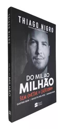 Livro F Sico Do Mil Ao Milh O Sem Cortar O Cafezinho Thiago Nigro O