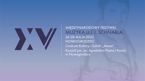 Mi Dzynarodowy Festiwal Muzyka U J I Schnabla Program Bobrzanie