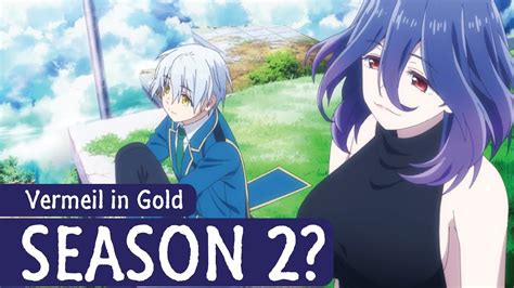 Vermeil In Gold Season 2 Release Date And Possibility Youtube