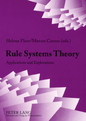 『rule Systems Theory Applications And Explorations』｜感想・レビュー 読書メーター