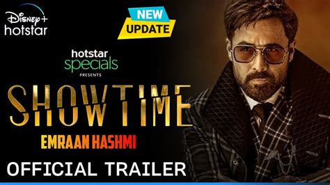 Showtime Official Trailer Emraan Hashmi Show Time Web Series