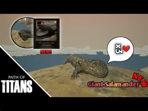 Giant Salamander showcase มอดใหม Path Of Titans Ep 21 YouTube