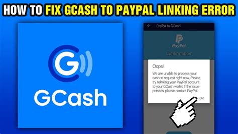 How To Fix Gcash To Paypal Linking Error 2024 Youtube