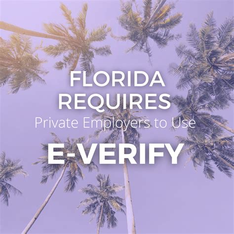 Florida Requires Private Employers To Use E Verify JDP