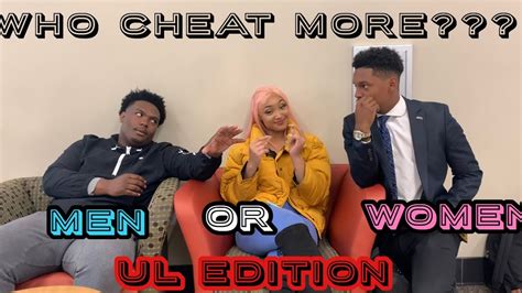 Who Cheat More Men Or Women Ul Edition Public Interview Youtube