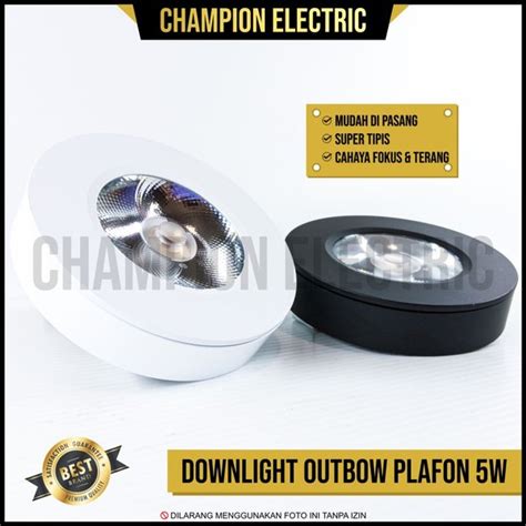 Jual Lampu Downlight Outbow OB 5W 5 W 5 Watt 5Watt Plafon Tempel Slim