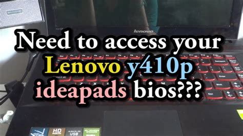 How To Enter The Bios On A Lenovo Y P Ideapad Youtube