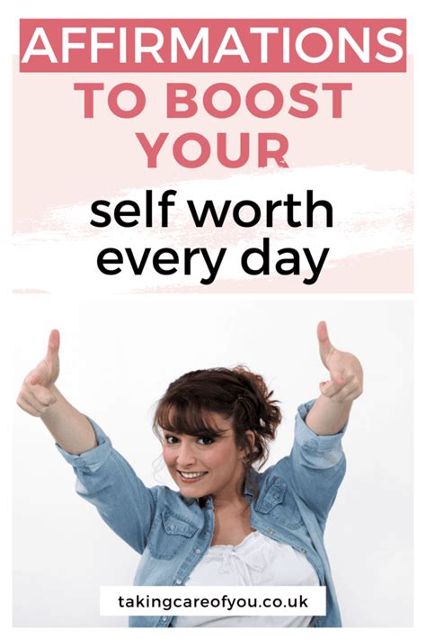 10 Powerful Self Worth Affirmations To Boost Your Confidence Taking Care Of You